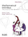 Mathematical Omnibus: Thirty Lectures on Classic Mathematics by Dmitry Fuchs, Serge Tabachnikov