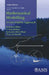 Mathematical Modelling: A Case Studies Approach by Reinhard Illner, C Sean Bohn, Samanth McCollum, Thea van Roode
