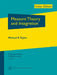 Measure Theory and Integration by Michael E Taylor