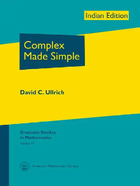 Complex Made Simple by David C Ullrich