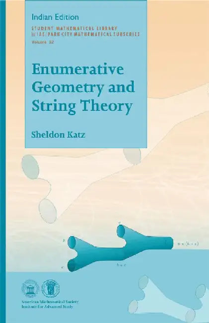 Enumerative Geometry and String Theory by Sheldon Katz