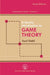 A Gentle Introduction to Game Theory by Saul Stahl
