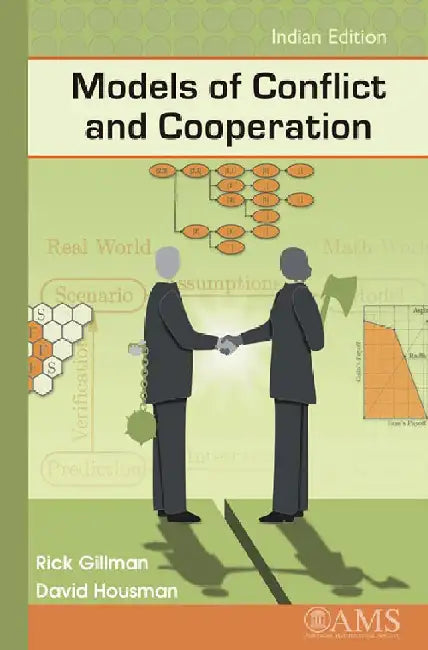 Models of Conflict and Cooperation by Rick Gillman, David Housman