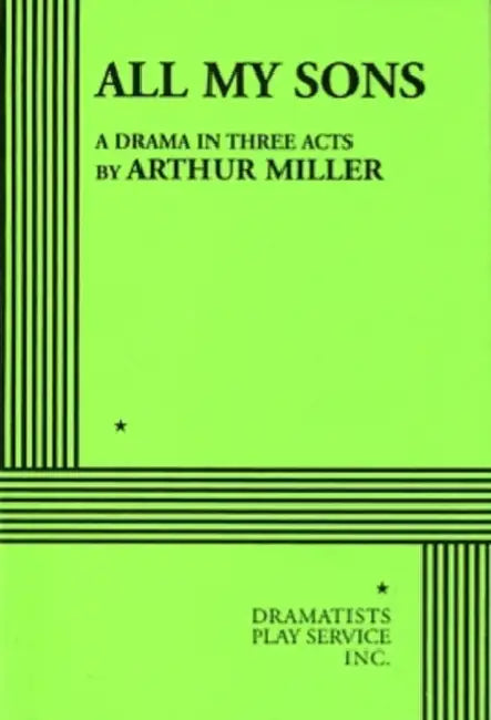 All My Sons by Arthur Miller
