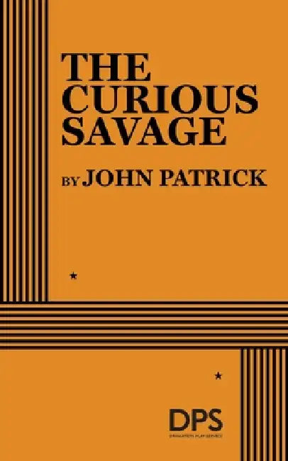 The Curious Savage by John Patrick