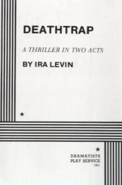 Deathtrap by Ira Levin