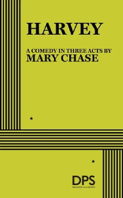 Harvey by Mary Chase