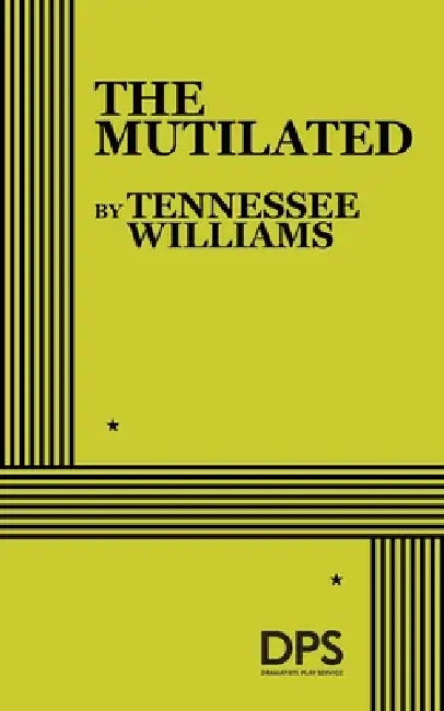 The Mutilated by Tennessee Williams