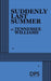 Suddenly Last Summer by Tennessee Williams