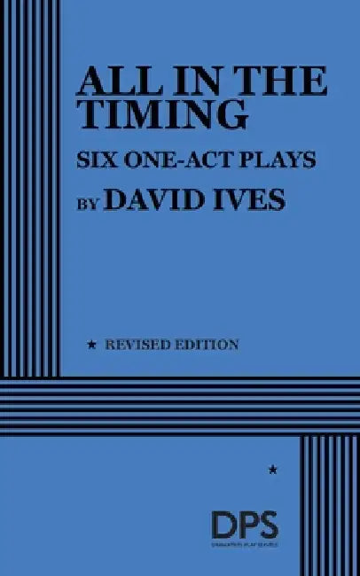 All in the Timing, Six One-Act Plays by David Ives