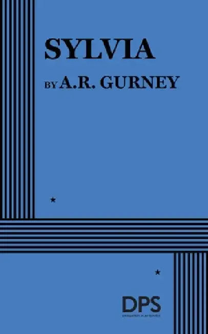 Sylvia by A. R. Gurney