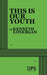 This Is Our Youth by Kenneth Lonergan