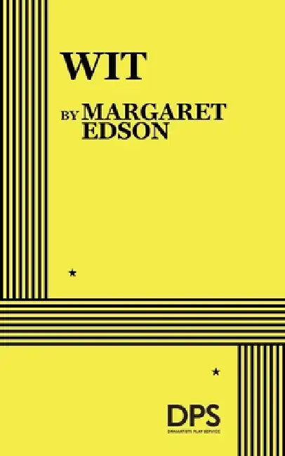 Wit by Margaret Edson