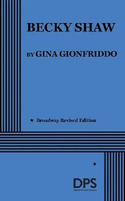 Becky Shaw by Gina Gionfriddo