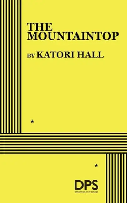 The Mountaintop by Katori Hall