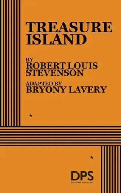 Treasure Island (Lavery) by Bryony Lavery, Robert Louis Stevenson, Bryony Lavery