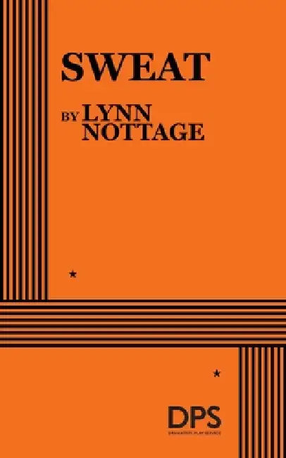 Sweat by Lynn Nottage