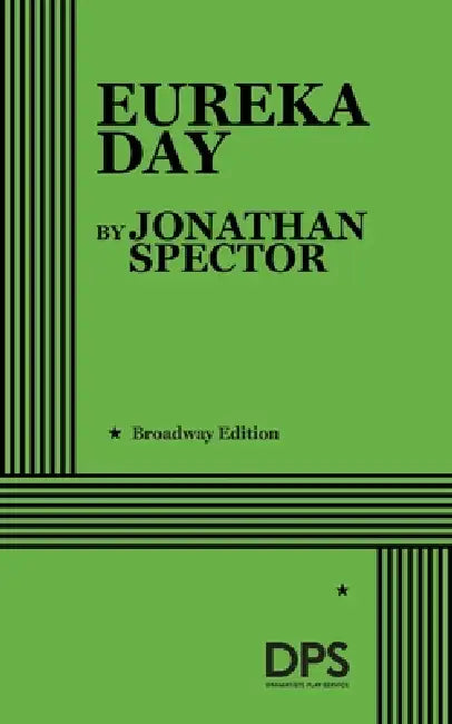 Eureka Day by Jonathan Spector