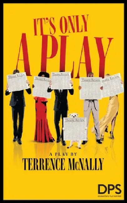 It's Only a Play by Terrence McNally