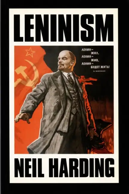 Leninism by Neil Harding