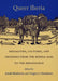 Queer Iberia: Sexualities, Cultures, and Crossings from the Middle Ages to the Renaissance by Josiah Blackmore