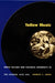 Yellow Music: Media Culture and Colonial Modernity in the Chinese Jazz Age by Andrew F. Jones