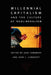 Millennial Capitalism and the Culture of Neoliberalism by John L. Comaroff, Jean Comaroff