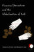 Financial Derivatives and the Globalization of Risk by Benjamin Lee