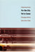 For the City Yet to Come: Changing African Life in Four Cities by Abdoumaliq Simone