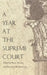 A Year at the Supreme Court by Neal Devins, Davison M. Douglas