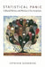 Statistical Panic: Cultural Politics and Poetics of the Emotions by Kathleen Woodward