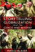Storytelling Globalization from the Chaco and Beyond by Mario Blaser