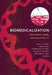 Biomedicalization: Technoscience, Health, and Illness in the U.S. by Adele E. Clarke, Laura Mamo, Jennifer Ruth Fosket