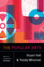 The Popular Arts by Stuart Hall, Paddy Whannel, Richard Dyer