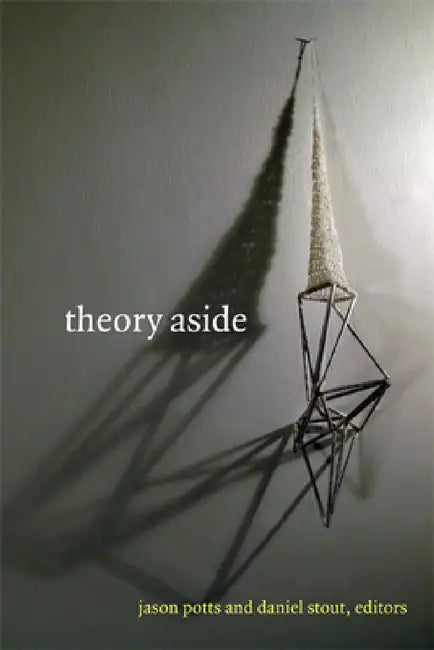 Theory Aside by Jason Potts