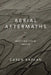 Aerial Aftermaths: Wartime from Above by Caren Kaplan