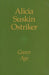 Green Age by Alicia Suskin Ostriker