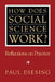 How Does Social Science Work?: Reflections on Practice by Paul Diesing