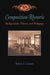 Composition-Rhetoric: Backgrounds, Theory, and Pedagogy by Robert Connors