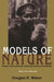 Models Of Nature: Ecology, Conservation, and Cultural Revolution in Soviet Russia by Douglas Weiner