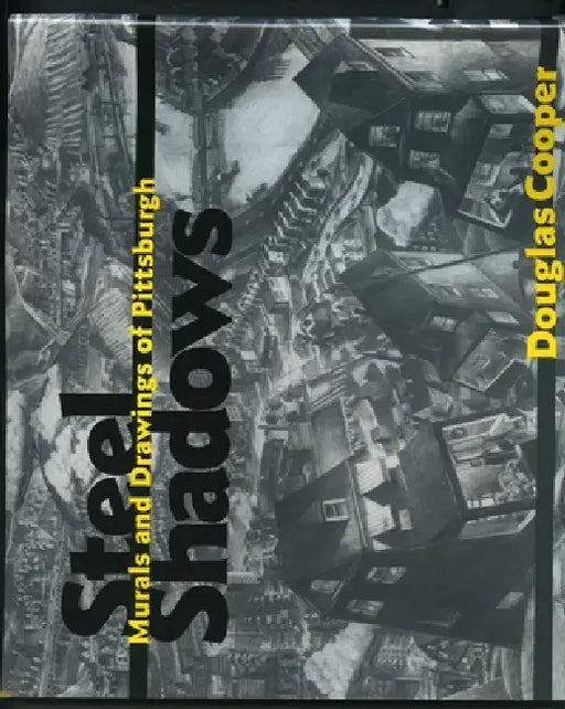 Steel Shadows by Douglas Cooper