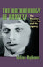 The Archaeology of Anxiety: The Russian Silver Age and Its Legacy by Galina Rylkova