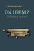On Leibniz: Expanded Edition by Nicholas Rescher