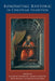 Renovating Rhetoric in Christian Tradition by Elizabeth Vander Lei, Thomas Amorose, Beth Daniell