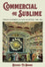 Commercial and Sublime: Popular Astronomy Lectures in Britain, 1780-1860 by Hsiang-Fu Huang