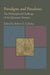 Paradigms and Paradoxes: The Philosophical Challenge of the Quantum Domain by Robert G. Colodny