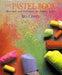 The Pastel Book by Bill Creevy
