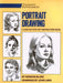 Portrait Drawing: A Step-By-Step Art Instruction Book by Wendon Blake