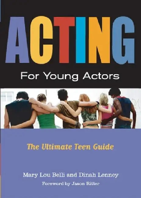 Acting for Young Actors by Mary Lou Belli