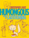 Humongous Book of Cartooning by Christopher Hart
